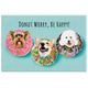 Custom "Donut Worry, Be Happy" Rectangular Canvas