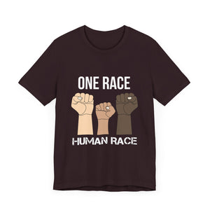 One Race Human Race Short Sleeve Tee - Unisex Equality T-Shirt