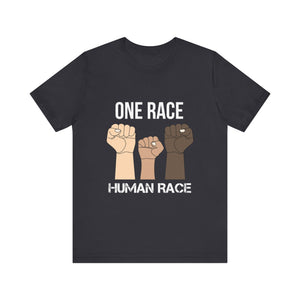 One Race Human Race Short Sleeve Tee - Unisex Equality T-Shirt