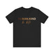 Human Kind Be Both Short Sleeve Tee - Kindness Matters T-Shirt, Human Kind Shirt, Unisex Jersey Short Sleeve Tee