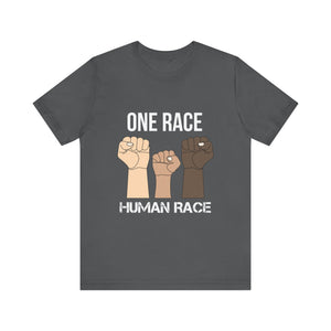 One Race Human Race Short Sleeve Tee - Unisex Equality T-Shirt
