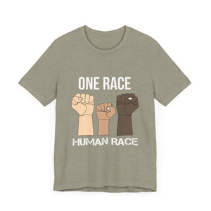 One Race Human Race Short Sleeve Tee - Unisex Equality T-Shirt
