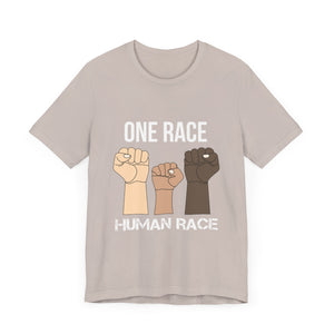 One Race Human Race Short Sleeve Tee - Unisex Equality T-Shirt