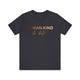 Human Kind Be Both Short Sleeve Tee - Kindness Matters T-Shirt, Human Kind Shirt, Unisex Jersey Short Sleeve Tee