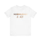 Human Kind Be Both Short Sleeve Tee - Kindness Matters T-Shirt, Human Kind Shirt, Unisex Jersey Short Sleeve Tee