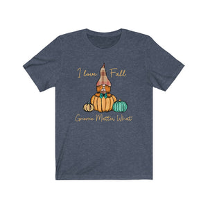 I Love Fall Gnome Matter What #4, Fall Shirt, Autumn Shirt, Fall Tee, Popular Shirt, Gnome Shirt