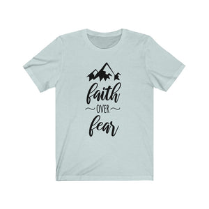 Faith Over Fear Unisex Tee, Christian Shirts, Faith Shirt, Religious Shirt, Motivational Shirt