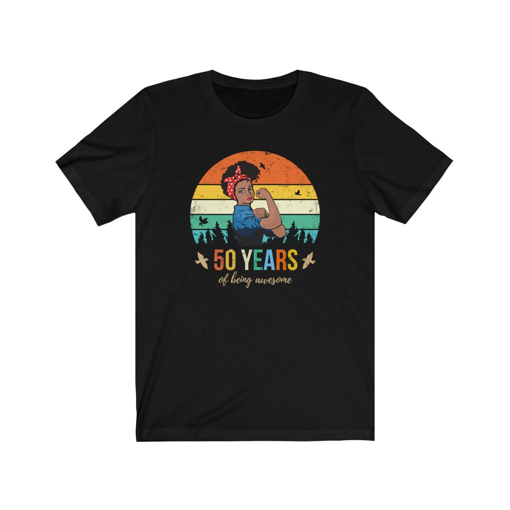 50 Years of Being Awesome, Pin Up Girl Shirt, Black Woman, 50th Birthday Gift For Women, Strong Woman Gift