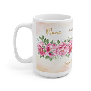 Mama Mug Pink Peoni Flowers Ceramic Mug 15oz