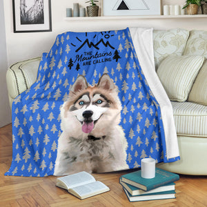 Siberian Husky - The Mountains Are Calling" Premium Blanket