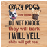 French Bulldog - Crazy Dogs Live Here Square Canvas