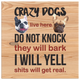 Custom Crazy Dogs Live Here Square Canvas