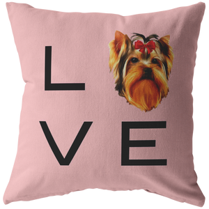 Yorkshire Terrier - LOVE Pillow