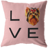 Yorkshire Terrier - LOVE Pillow