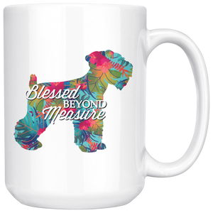 Blessed Beyond Measure Schnauzer Mug, Schnauzer Lover Mug
