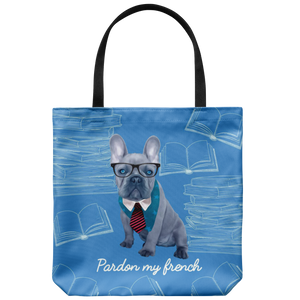 French Bulldog - Pardon My French - Book Nerd - Tote Bag