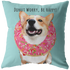 Corgi - DONUT WORRY, BE HAPPY Pillow