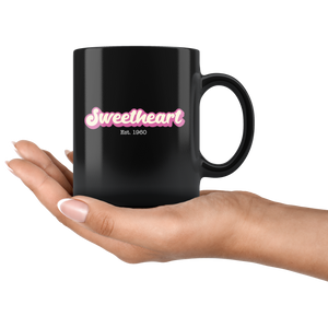 Sweetheart Est. 1960 1970 1980 1990 2000, Birthday Mug, Birthday Gift, Sweetheart Gift, Sweetheart Mug