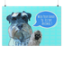 Wash Your Hands Ya Filthy Animal Schnauzer Funny Poster