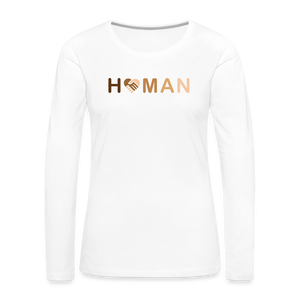 Human Love Women's Premium Long Sleeve T-Shirt - white