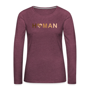 Human Love Women's Premium Long Sleeve T-Shirt - heather burgundy